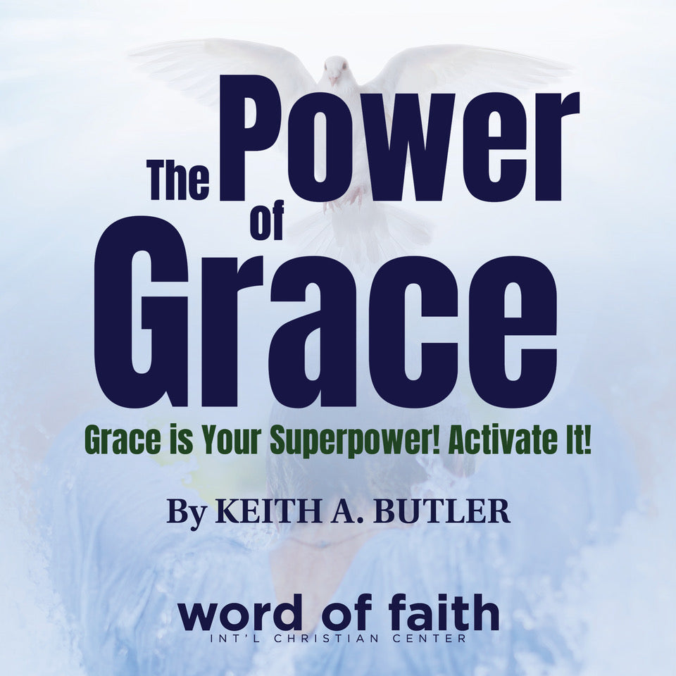 The Power of Grace