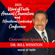 2025 Word of Faith Convention - 10/02/2025 - 7:00 pm  - Pastor Bill Winston
