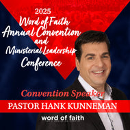 2025 Word of Faith Convention - 10/03/2025 - 7:00 pm  - Pastor Hank Kunneman