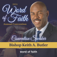 2024 WOF Convention - 10/04/2024 - 11:00am - Bishop Keith A. Butler