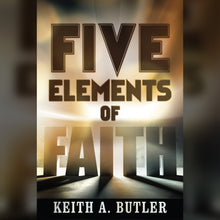 Load image into Gallery viewer, Five Elements of Faith
