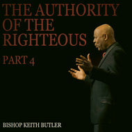 The Authority of the Righteous, Part 4 - Southfield