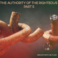 The Authority of the Righteous, Part 5 - Southfield