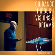Guidance Through Visions & Dreams