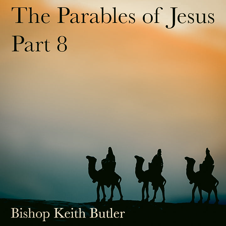 The Parables of Jesus - Part 8 - Southfield (The Parable of the Householder)