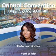2022 Word of Faith Convention Pastor Jean Kinuthia - Session 5