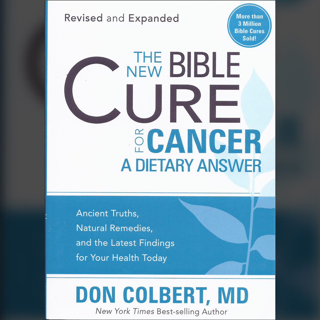 New Bible Cure for Cancer