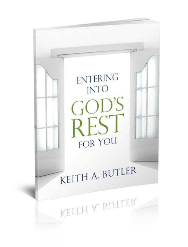 Entering Into God's Rest for You