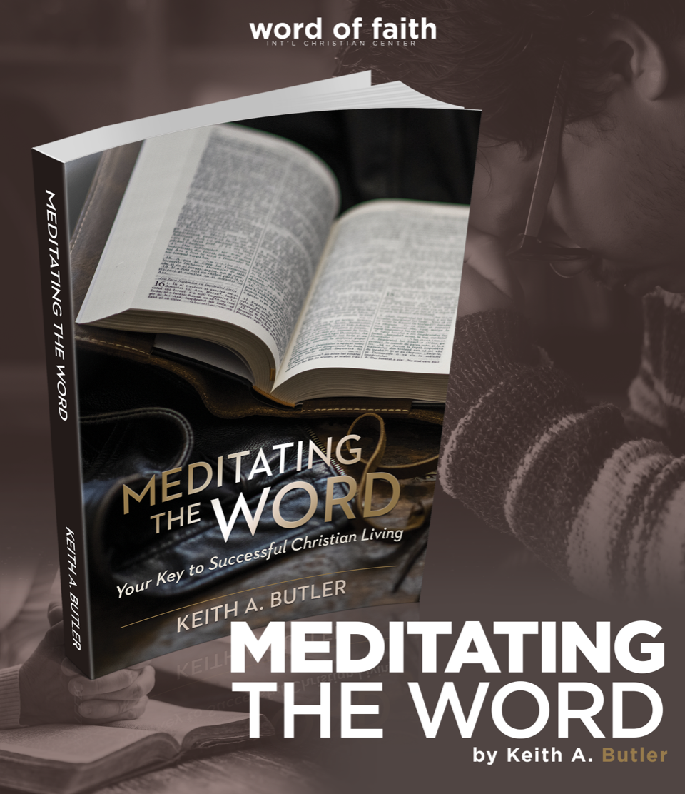 Meditating the Word (Your Key to Successful Christian Living)