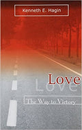 LOVE: THE WAY TO VICTORY