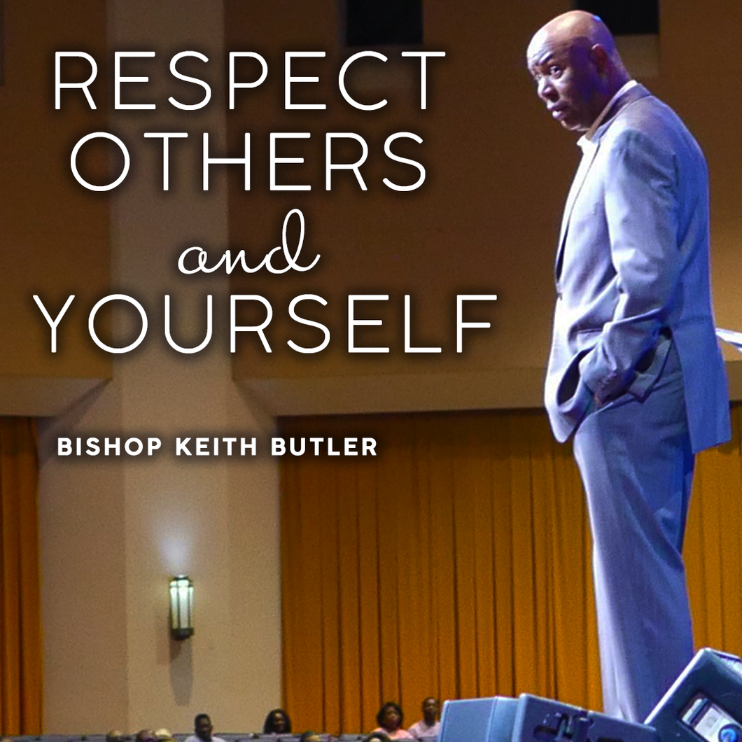 Respect Others and Yourself - Southfield