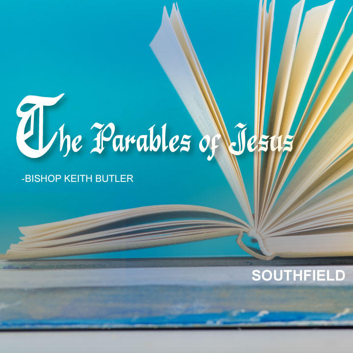 The Parables of Jesus - Southfield