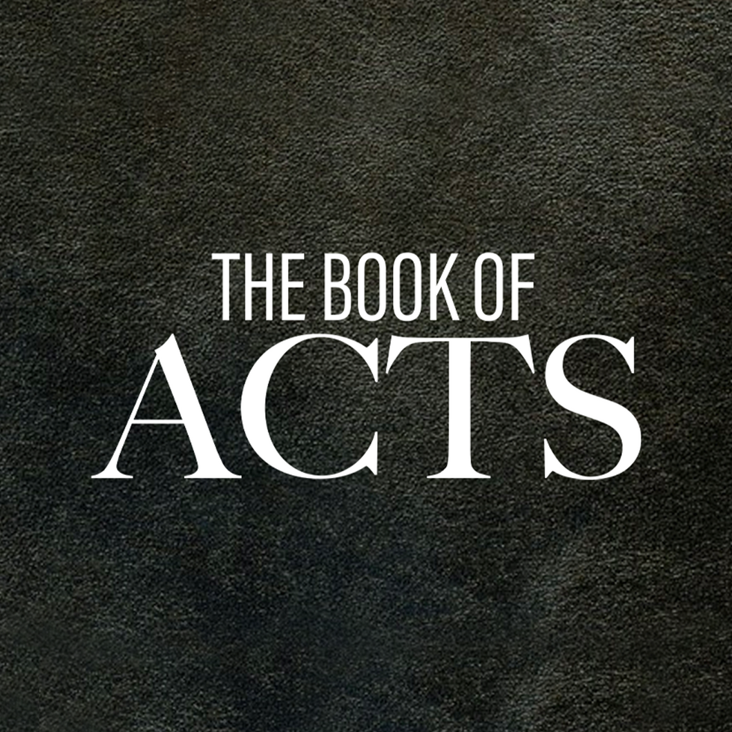 The Book of Acts - Part 14