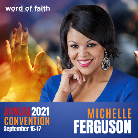 2021 Word of Faith Convention - Session 3